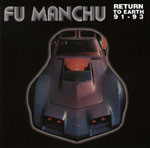 Fu Manchu: Return To Earth CD cover