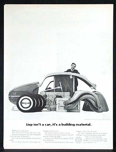 lisp isn't a car, it's a building material
